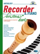 Anthology Christmas Duets  pro dvě sopránové zobcové flétny a klavír