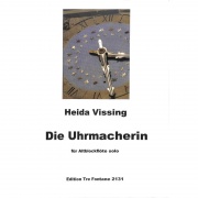 Die Uhrmacherin - noty pro sólovou altovou flétnu od Vissing Heida