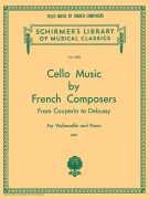 Cello Music by French Composers - Francouzští skladatelé pro violoncello a klavír