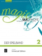 Magic Saxophone - Der Spielband 2 - 1-2 tenor saxofony, částečně s klavírními doprovody