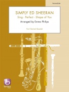 Simply Ed Sheeran - Sing - Perfect - Shape of You - noty pro klarinetový kvartet