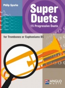 Super Duets - 15 Progresivních duet pro 2 trombony