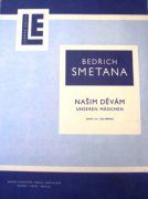 Našim děvám noty pro klavír - Bedřich Smetana