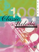 100 Classic Melodies for Flute - 100 klasických skladeb pro příčnou flétnu