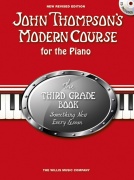 John Thompson's Modern Course for the Piano 3 - Revised Edition  - skladby pro klavír