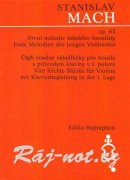 První melodie mladého houslisty op. 63 - Stanislav Mach