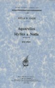 AQUARELLES, IDYLLES & NOËLS  / sólo klavír
