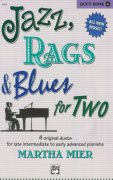 JAZZ, RAGS & BLUES FOR TWO 4 - 1 piano 4 hands / 1 klavír 4 ruce