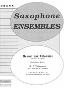 MENUET AND POLONAISE  saxophone quartet (AATB) / kvartet pro saxofon