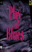 PLAY THE BLUES + CD    Eb instruments duets