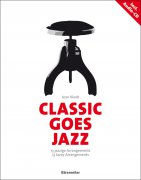 Classic goes Jazz - 13 Jazzových úprav pro klavír - Kleeb, Jean