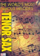 THE WORLD'S MOST FAMOUS MELODIES + CD / tenor saxofon