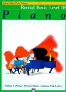 Alfred's Basic Piano Library - Recital Book 1B / sólo klavír
