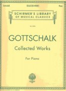 GOTTSCHALK - Collected Works For Piano