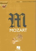 CLASSICAL PLAY ALONG 6 - Mozart: Horn Concerto in D Major,K 412/514 + CD