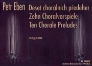Deset chorálních předeher pro varhany - Petr Eben