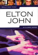 Really Easy Piano - 24 nejznamnějších skladeb od Elton John v jednoduché úpravě pro klavír
