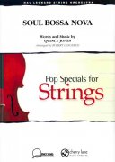 SOUL BOSSA NOVA Pop Special for String Orchestra / partitura + party