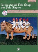 International Folk Songs for Solo Singers + CD / střední vyšší hlas (medium high) + klavír