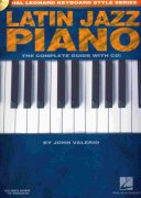 LATIN JAZZ PIANO (the complete guide) + CD / klavír