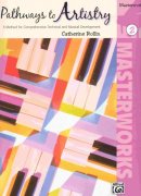 Pathways to Artistry 2 - Masterworks - jednoduchý klavír