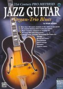 JAZZ GUITAR - Organ-Trio Blues - The 21st Century Pro Method / kytara + tabulatura