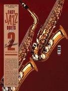 EASY JAZZ DUETS for 2 Alto Saxophones + Audio Online / dueta pro altový saxofon