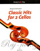 Classic Hits for 2 Cellos - klasické skladby pro dvě violoncella