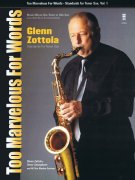 Too Marvelous For Words - Glenn Zottola + CD / tenor sax (alto sax)