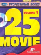 25 Movie 1 - Professional books + CD / Eb instruments
