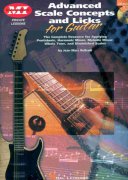 Advanced Scale Concepts And Licks For Guitar