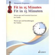 Fit in 15 Minuten - denní cvičení pro housle autora Benjamin Bergmann