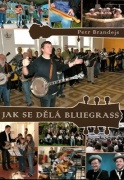 Jak se dělá Bluegrass - Petr Brandejs