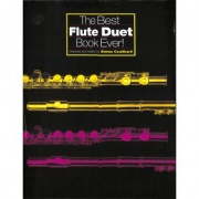 The Best Flute Duet Book Ever - dueta pro dvě příčné flétny