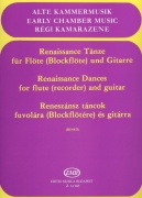 RENAISSANCE DANCES - 27 krátkých renesančních skladeb pro příčnou flétnu a kytaru