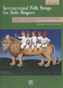 International Folk Songs for Solo Singers / střední vyšší hlas (medium high) + klavír