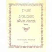 Sicilienne op. 78 pro příčnou flétnu a klavír (aus Pelleas et Melisande) od Faure Gabriel