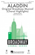 Aladdin - Original Broadway Musical - Choral Highlights pro sbor SAB