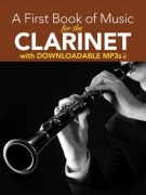 A First Book Of Music For The Clarinet - jednoduché skladby pro klarinet