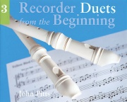 Recorder Duets From The Beginning: Book 3 - skladby pro zobcové flétny