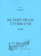 Mládež hraje čtyřručně 2 - 20 skladbiček pro 1 klavír a 4 ruce