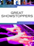 Really Easy Piano: Great Showstoppers - 20 Stage Favourites